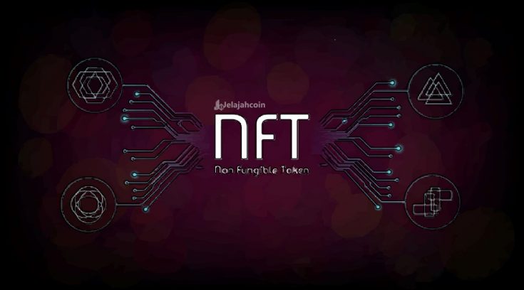 Apa Itu NFT (Non-Fungible Token), Ini Penjelasannya